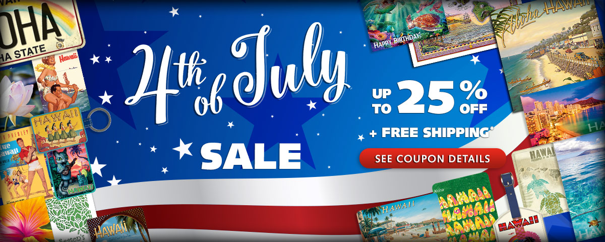 4th of July Sale - Up to 25% OFF!