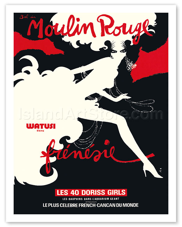A glamorous poster for the Moulin Rouge featuring a silhouetted dancer in white with dramatic red and black accents.