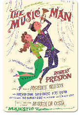 The Music Man - Starring Robert Preston - Majestic Theater Broadway - c. 1957 - Metal Sign Art